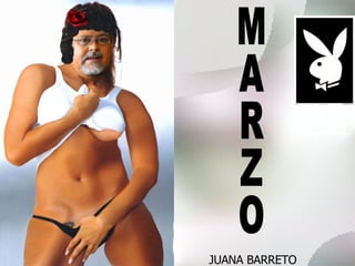 MARZO JUANA BARRETO 