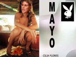 MAYO CILIA FLORES 