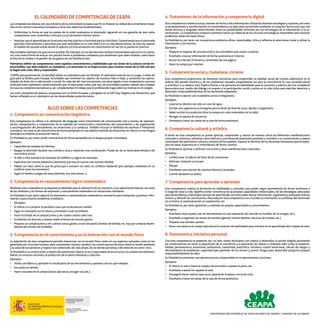 EL CALENDARIO DE COMPETENCIAS DE CEAPA
-

•
•

-

-

•
•
•
•

Hacer la compra por internet.

-

ALGO SOBRE LAS COMPETENCIAS
-

•
•
•
•
•

Saber reciclar los productos (tirar la compra en cada contenedor en la calle).

•
•

una noticia actual.
•
•
•
•
•

•
•
•
•

Cocinar (preparar un plato).

•
•
•
•
•
•

-

•
•
•
•

Preparar una comida o postre.

-

•
•
•

•
•
•
•

CONFEDERACIÓN ESPAÑOLA DE ASOCIACIONES DE PADRES Y MADRES DE ALUMNOS

 