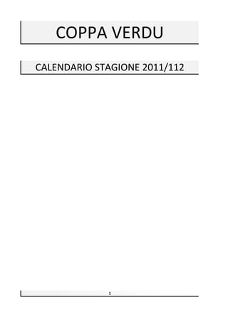 Calendario Coppa Verdu