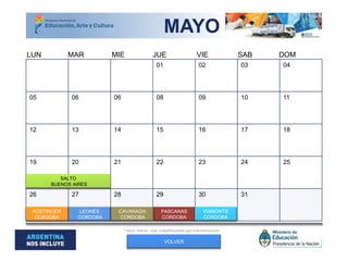 01 02 03 04
05 06 06 08 09 10 11
12 13 14 15 16 17 18
19 20 21 22 23 24 25
26 27 28 29 30 31
MAR MIE JUE VIE SAB DOMLUN
SALTO
BUENOS AIRES
LEONES
CORDOBA
NOETINGER
CORDOBA
VIAMONTE
CORDOBA
PASCANAS
CORDOBA
CAVANAGH
CORDOBA
* Hacer click en cada ciudad/localidad para más información
VOLVER
MAYO
 