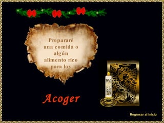 Prepararé una comida o algún alimento rico para los demás. Acoger Regresar al inicio 