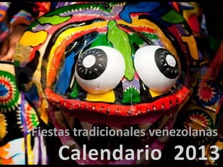 Fiestas tradicionales venezolanas
 