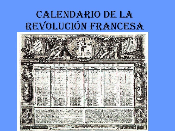 Calendario De La Revolucion Francesa calendario republicano frances