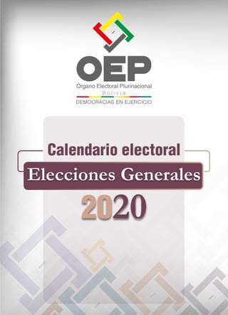 Calendario electoral
2020
Elecciones Generales
 
