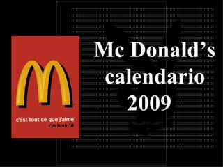 Mc Donald’s calendario 200 9 