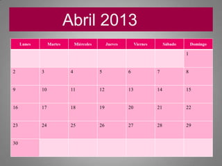 Abril 2013
 