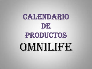 calendariodeProductos Omnilife 