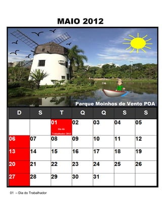 MAIO 2012 01  – Dia do Trabalhador Parque Moinhos de Vento POA 