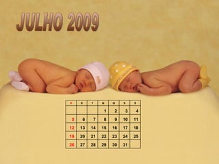 D    S    T       Q    Q    S        S


                       1    2    3        4
     5    6       7    8    9   10       11
    12   13   14      15   16   17       18

    19   20   21      22   23   24       25

    26   27   28      29   30   31    
 