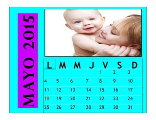 L M M J V S D
1 2 3
4 5 6 7 8 9 10
11 12 13 14 15 16 17
18 19 20 21 22 23 24
25 26 27 28 29 30 31
Mayo2015
 