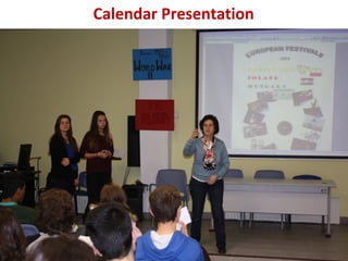 Calendar Presentation
 