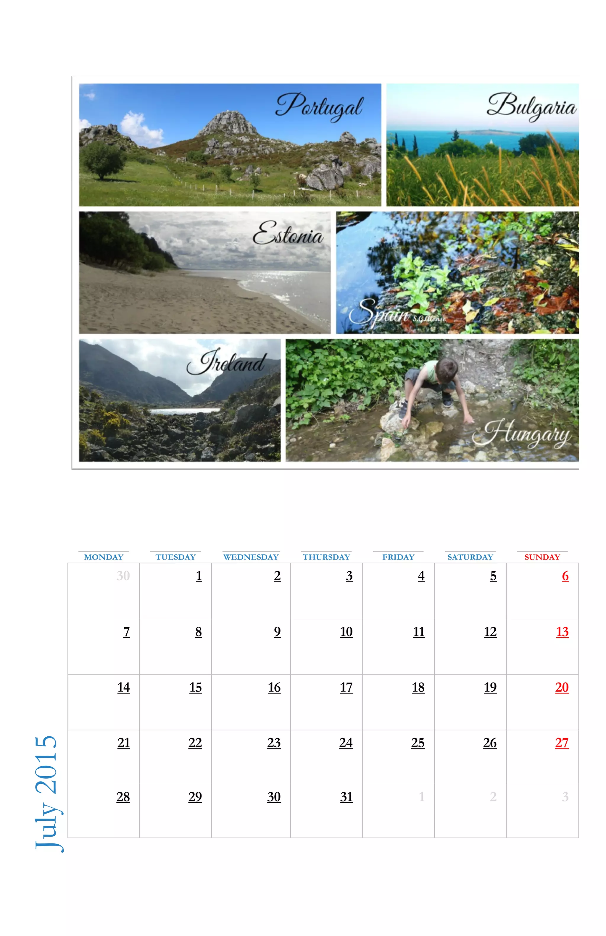 July2015
MONDAY TUESDAY WEDNESDAY THURSDAY FRIDAY SATURDAY SUNDAY
30 1 2 3 4 5 6
7 8 9 10 11 12 13
14 15 16 17 18 19 20
21 22 23 24 25 26 27
28 29 30 31 1 2 3
 