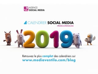 Calendrier social media 2019 par Mediaventilo