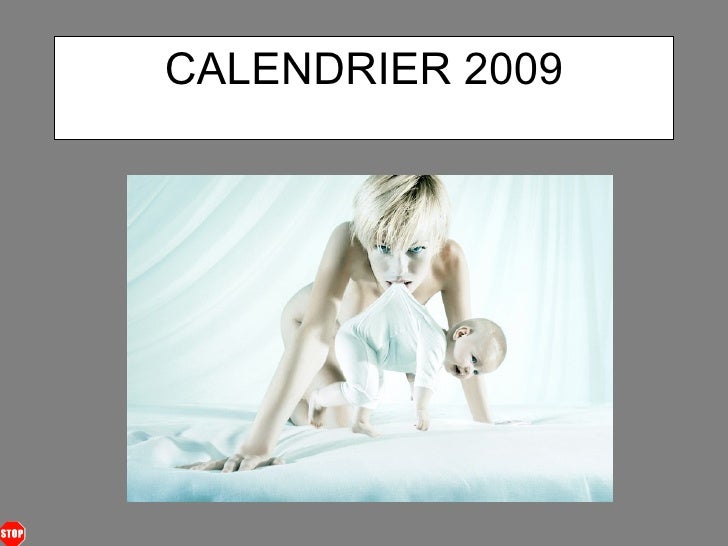 Calendrier 2009, charme