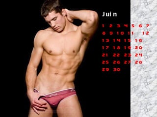 Juin 1 2 3 4 5 6 7 8 9 10 11  12 13 14 15 16 17 18 19 20 21 22 23 24 25 26 27 28 29 30 