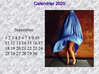 Septembre 1 2 3 4 5 6 7 8 9 10 11 12 13 14 15 16 17 18 19 20 21 22 23 24 25 26 27 28 29 30 Calendrier 2020 