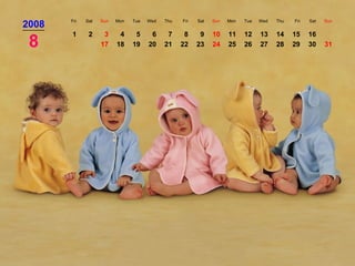 2008 Fri Sat Sun Mon Tue Wed Thu Fri Sat Sun Mon Tue Wed Thu Fri Sat Sun 8 1 2 3 4 5 6 7 8 9 10 11 12 13 14 15 16 17 18 19 20 21 22 23 24 25 26 27 28 29 30 31 