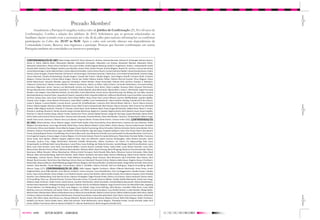 c m                                                                                                                                                                   c m
y k                                                                                                                                                                   y k

                                                                  Prezado Membro!
Fotolito




                                                                                                                                                                      Fotolito
                    Anualmente a Paróquia Evangélica realiza culto de Jubileu de Confirmação (25, 50 e 60 anos de
             Confirmação). Confira a relação dos jubilares de 2012. Solicitamos que as pessoas relacionadas ou
             familiares façam contado com a secretaria até o dia 26 de julho para maiores informações ou confirmar
             participação no Culto dia: 29/07 às 9h30. Após o culto será servido almoço nas dependências da
             Comunidade Centro. Reserve seus ingressos e participe. Pessoas que fizeram confirmação em outras
             Paróquias também são convidadas a se inscrever e participar.


               CONFIRMANDAS/OS DE 1987: Adair Seelig; Aderlei N. Petry; Adriana G. da Rosa; Adriana Reinicke; Adriane R. Schwingel; Adriane Severo;
               Airton G. Kohls; Alberto Ebert; Alessandro Mueller; Alexandra Schroeder; Alexandre Luis Gralow; Alexandre Manzke; Alexandre Peiter;
               Alexandro Schoenherr; Álvaro César Fischborn; Ana Luiza Toillier; André Augusto Boesing; André H. Engelmann; André L. Schweickardt; André
               Ricardo Kahl; Andréa Clara Malgut; Andréa Luiza Neitzke; Ariane Hintz; Asidor Hoesel; Aurélio Wagner; Beatriz M. Jochims; Carina Inês Arend;
               Carine Maria Krüger; Carlos Alberto Ebert; Carlos Alberto Schneider; Carlos Arthur Rusch; Carmen Adriane Ziebell; Cássia Graciela Rusch; Cedric
               Klemm; César Krueger; Charles Reinicke; Christian R. Schoenninger; Christiane Dummer; Cibele Kuss; Círio André Schweickardt; Clairton Haag;
               Clarice Novinski; Claudia Schüttenberg; Claudia Siegert; Claudio Nei Fritsch; Cláudio Siegert; Cleria Regina Ruhoff; Cristiano Diehl; Cristiano
               Wegner; Cristina Garmatz; Cristine Maria Krüger; Darcio Ivan Seibel; Débora Andréa Toillier; Débora Patrícia Feustler; Dirce Wagner; Edson
               Daniel Bauermann; Eduardo Mendes; Egoncurt Schebaun; Elaine Bender; Eliane Hentschke; Estevan Elias Jochims; Evandro V. Bloedorn;
               Fabiana B. Kretzmann; Fabiano Carlos Bentlin; Fabiano Fuerstenau; Fabio Luiz Eifert; Fabio Scherer; Fernando Dettenborn; Fernando Heling;
               Germano Hilgemann Junior; Gerson Luiz Meinhardt; Gerson Luiz Raasch; Giani Brust; Gilnei Luedtke; Giovana Diehl; Giovana Teichmann;
               Giovani Ricardo John; Gordon Bock; Guenther C. Fredrich; Helena Brandt; Ilane Weremeier; Ilberto Bohrz; Irineu C. Meinhardt; Isabel Fernanda
               Mueller; Ivan Siegert; Ivana Marlete Hoelzel; Ivo José Alles; Ivonir Wartchow; Ivonne Jenny; Nicole Breunig; Jair Abling; Jair Luiz Alles; Janaina
               Machado Barbosa; Janaine Peiter; Jaqueline B. Raasch; Jaqueline Diehl; Jaqueline Melchior; Jefferson Meinhardt; Joana Lise Kohls; Jonas Felipe
               da Silva; Juliana Gass; Julio César Schuencke; Karin Cibele Möller; Klaus Omar Paul; Lairton Wiesel; Laumiro Wolffenbüttel; Leandro Kapfke;
               Leomar Artur Krüger; Leoni Rosane Christmann; Liane Marli Luedtke; Liane Schweickardt; Liliane Andréa Heitling; Lizandra M.P. dos Passos;
               Lizete R. Deboer; Luciane Bublitz; Luciane Rusch; Luciano W. Schiefferdecker; Ludovico Dick; Marceli Blank; Márcia L. Sturm; Marco Antonio
               Dreher; Marilu Kappel; Marines Lüdtke; Maristela Cerny; Marli Clarice Schweickardt; Marli Kuster; Mauro Gressler; Meri Cristina Fiss; Michelle
c m            Seibert; Odilo Miguel Jackisch; Orlando O. Dressler; Paulo Back; Paulo Roberto Back; Paulo Sergio Nichterwitz; Rafael Hintz; René A. Frantz;           c m
y k                                                                                                                                                                   y k
               Ricardo A. Heitling; Ricardo A. Panke; Ricardo Lange; Ricardo Wartchow; Rogério A. Hoelzel; Rogério Rocha; Roni Roberto Faust; Roseni Kapfke;
Fotolito




                                                                                                                                                                      Fotolito
               Rosimeri A. Faleiro; Rudinei Kopp; Sabine Franke; Sandra Inez Thom; Sandro Rafael Rutsatz; Sergio M. Karnopp; Sergio Machado; Sidnei André
               Kohls; Silvia Letícia Arend; Silvia Luisa Eifert; Simone Inês Schroeder; Simonia Martin; Tânia Inês Mueller; Tatiana S. Schweickardt; Valério Trapp;
               Vandir Tews Junior; Vanessa S. Wiesel; Vera Lucia Becker; Virginia Söhnle; Viviane Eliete Dreher; Viviane Uebel (165). CONFIRMANDAS/OS
               DE 1962: Alberto Becker; Alceu Alberto Jaeger; André Paulo Seibel; Anita Geny Borba; Anna Maria Petry; Antonio de Lima Dettmer; Ardilo
               Wagner; Armindo Bauer; Arno Ingo Schmidt; Attila Claas; Carlos Alberto Seibert; Carlos Holler; Clarice Quoos; Clarisse Lydia Emmel; Claudete
               Christmann; Clênio José Goebel; Clovis Alberto Hoppe; Clovis Danilo Froemming; Décio Schroeter; Delmira Schünke; Derly Carlos Becker; Dirce
               Herbertz; Dolores Terezinha Brust; Egon von Mühlen; Eldo Hackbarth; Elgo Karnopp; Elisabeth Golbeck e Silva; Elsa Tereza Tatsch; Else Beatriz
               Frantz; Eneida Belquio Doern; Enio Behling; Enio Ernesto Wermuth; Enio Norberto Schmidt; Eny Loni Brandt Erica Renate Menchen; Erich Fuchs;
               Erna Eugenia Caspary; Ernany Jaeger; Ernany Wegner; Erni Ernesto Schack; Flavio Fernando Kohmann; Flávio Knak; Florinda Toillier; Francisco
               Tamar Knak; Geni Becker; Gilberto Kappel; Gilberto Knak; Glaci Eva Albrecht; Gladis Clarisse Schwengber; Gleci Rovena Gressler; Gloris
               Schuenke; Gudrun Fries; Helga Nichterwitz; Helmuth Lindolfo Nichterwitz; Hilário Fischborn; Ilsi Tatsch; Íris Rabenschlag; Ítalo Ireno
               Schweickardt; Ivo Alfredo Kath; Ivone Neumann; Ivone Petry; Ivony Heitling; Jair Roberto Gressler; Janette Berger; Kaeti Emma Buchele; Leane
               Molz; Lenir Ilane Schuler; Liane Kohl; Liria Noemia Müller; Lisonia Stumm; Lizelotte Tietze; Lizete Faller; Lucas Wilson Gressler; Lucas Zühl;
               Marisa Knak; Marlene Clarice Peiter; Marlene Maria Bender; Marlene Mohr; Marli Dreissig; Marli Pfingstag; Marliese Terezinha Bender; Mauro
               Neumann; Milton Bressler; Mirna Weierbacher; Mônica Astrid Tornquist; Nelci Brandt; Nilsa Berle; Nilsomar Sonino Schroeder; Nilve Noeli
               Wrasse; Nilvo Schmachtenberg; Noeli Elli Hoerber; Noeli Toillier; Norberto Germano Gabe; Norma Oldenburg; Olavio Ireneo Muller; Osmar
               Schwengber; Osmaro Rusch; Otavio Hirsch; Paulo Roberto Gruendling; Paulo Schauer; Raul Neumann; Raul Schneider; Raul Severo; Raul
               Wiesel; René Gressler; René Hein; Reni Marliese Schulz; Reny Lori Steindorf; Ricardo Schütz; Roberto Adão Braun; Rogério Amauri Fischborn;
               Roseli Zahn; Rovena Meurer; Rudi Oldenburg; Rugart Elemar Wegner; Seli Tereza Mueller; Senilda Schroeder; Sergio Nilvo Schmidt; Silvio Clovis
               Genehr; Tânia Bender; Traudi Metzger; Ursula Braun; Valdir E. Schlittler; Valeria Schmidt; Vali Loni Rodrigues; Virginia Gruendling; Wilmar
               Alberto Trapp (127). CONFIRMANDAS/OS DE 1952: Adilo Kappel; Agathe Fischborn; Albino Gilberto Meinhardt; Anita Prietz; Armin
               Siegfried Rieck; Arno Elibio Becker; Arno Werner Junkherr; Carlos Lemmer; Cecy AlisseWinter; Clair Lia Staggemeier; Cláudio Dreyer; Cláudio
               Heinz; Claus Carlos Michel; Clovis Klinger; Curt Herbert Heuser; Darcy Paul Winter; Delcio Acelio Franke; Dirce Helena Caspary; Doris Helveda
               Reuther; Doris Niedersberg; Dulci Norma Schulz; Edemar Schwegber; Edgar Ricardo Prade; Edmar Luiz Scherer; Elaine Iserhardt; Elemar Hoelz;
               Eli Gruendling; Elise Lau; Eolanda Rutsatz; Ernesto Edmundo Lürsen; Fernando Américo Walter; Gastão Adolfo Meinhardt; Gerda Ivoni Haag;
               Gilberto Oskar Schösser; Gilda Fritsch; Guido Schulz; Gunther Stichtenoht; Hardi Schroeder; Harold Gilberto Baumardt; Helena Breidenbach;
               Herbert Heinz Boettcher; Hildegard Hedwig Grünwald; Hilemar Storch; Hordelanha Wegner; Hugo Ernesto Frantz; Ilvo Reinoldo Faller; Ingeborg
               Christa Merten; Iria Niedersberg; Íris Dick; Isola Wegner; Ivo Ziebell; Jorge Carlos Behling; Julita Becker; Leonildor Hildo Brust; Liane Hilda
               Mathias; Livio Luiz Iserhardt; Loli Vanda Tietze; Lori Weber; Lori Wild; Luci Laura Knudsen; Lucy Amélia Strohm; Lurdes Bender; Marga Keller;
               Marlise Klein; Marlise Molz; Milton Aníbal Bauermann; Milton Armindo Muller; Milton Ernesto Schulz; Milton Gilberto Seibel; Nelci Kloss; Nelda
               Fischborn; Nelson Rui Merten; Norbert Nichterwitz; Olandio Flavio Borba; Osmar Reinoldo Diehl; Osvin Ebert; Osvino Ervino Jandre; Otílio Rudi
               Knack; Otto Olívio Gabe; Raul Bruno Lau; Renata Albrecht; Renato Antonio Baumhard; Roberto Elemar Wild; Rubi Wagner; Rubin Fischborn;
c m                                                                                                                                                                   c m
y k            Rudolfo Luiz Bruch; Senira Gladis Heinz; Silda Cida Zimmer; Sirlei Nichterwitz; Sonia Wagner; Theobald Franke; Ursula Schmidt; Valter Emil             y k
Fotolito




                                                                                                                                                                      Fotolito
               Schulz; Walter Franz Geres; Werner Nestor Schlabitz Fº.; Werner Rudi Knoche; Wilma Augusta Schedler (97).



           vermelho - preto         SETOR NORTE - JOB43826
 