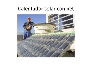 Calentador solar con pet

 