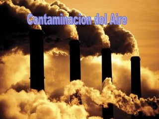 Contaminacion del Aire 