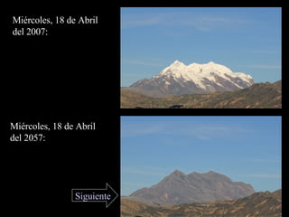 Miércoles, 18 de Abril del 2007: Miércoles, 18 de Abril del 2057: Siguiente 