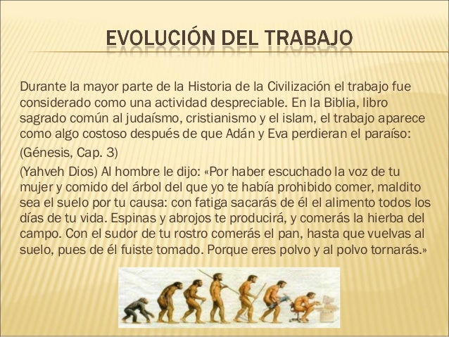 El trabajo y su evolucion