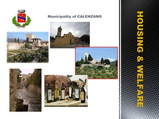 Municipality of CALENZANO HOUSING & WELFARE 