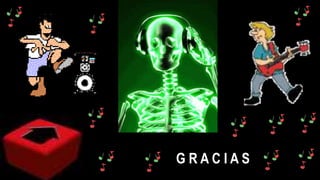 G R A C I A S
 