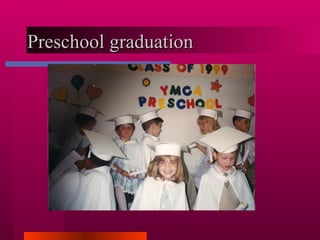 Preschool graduation 