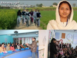 Educating a girl is like
educating 21 families
 