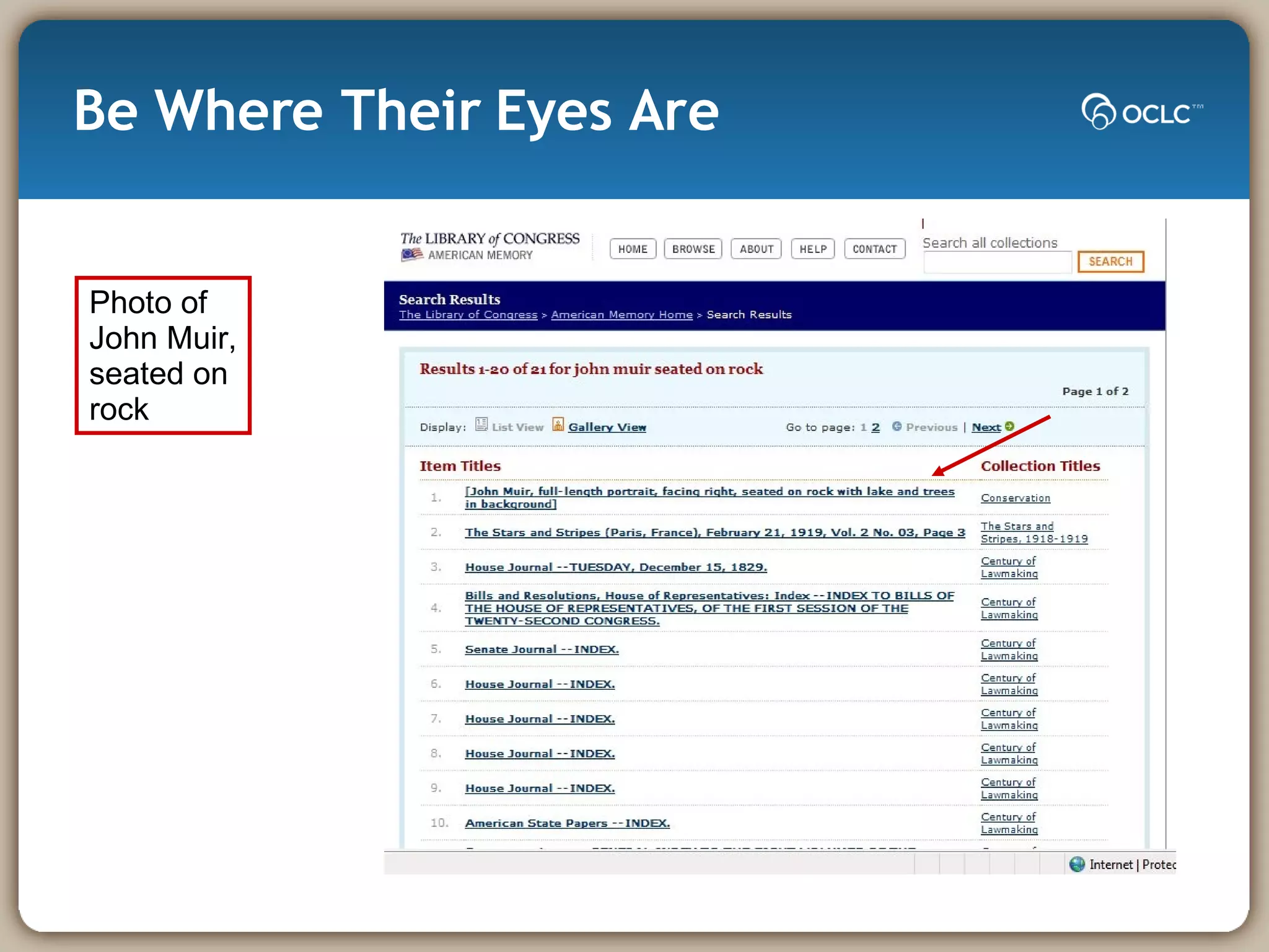 Be Where Their Eyes Are Photo of John Muir, seated on rock 