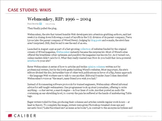 CASE STUDIES: WIKIS




                      Copyright 2009 The Caliber Group
 