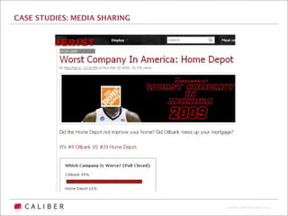 CASE STUDIES: MEDIA SHARING




                              Copyright 2009 The Caliber Group
 