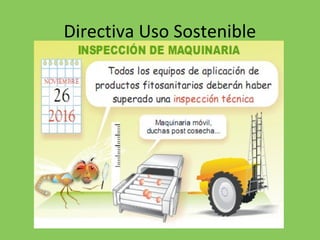 Directiva Uso Sostenible
 