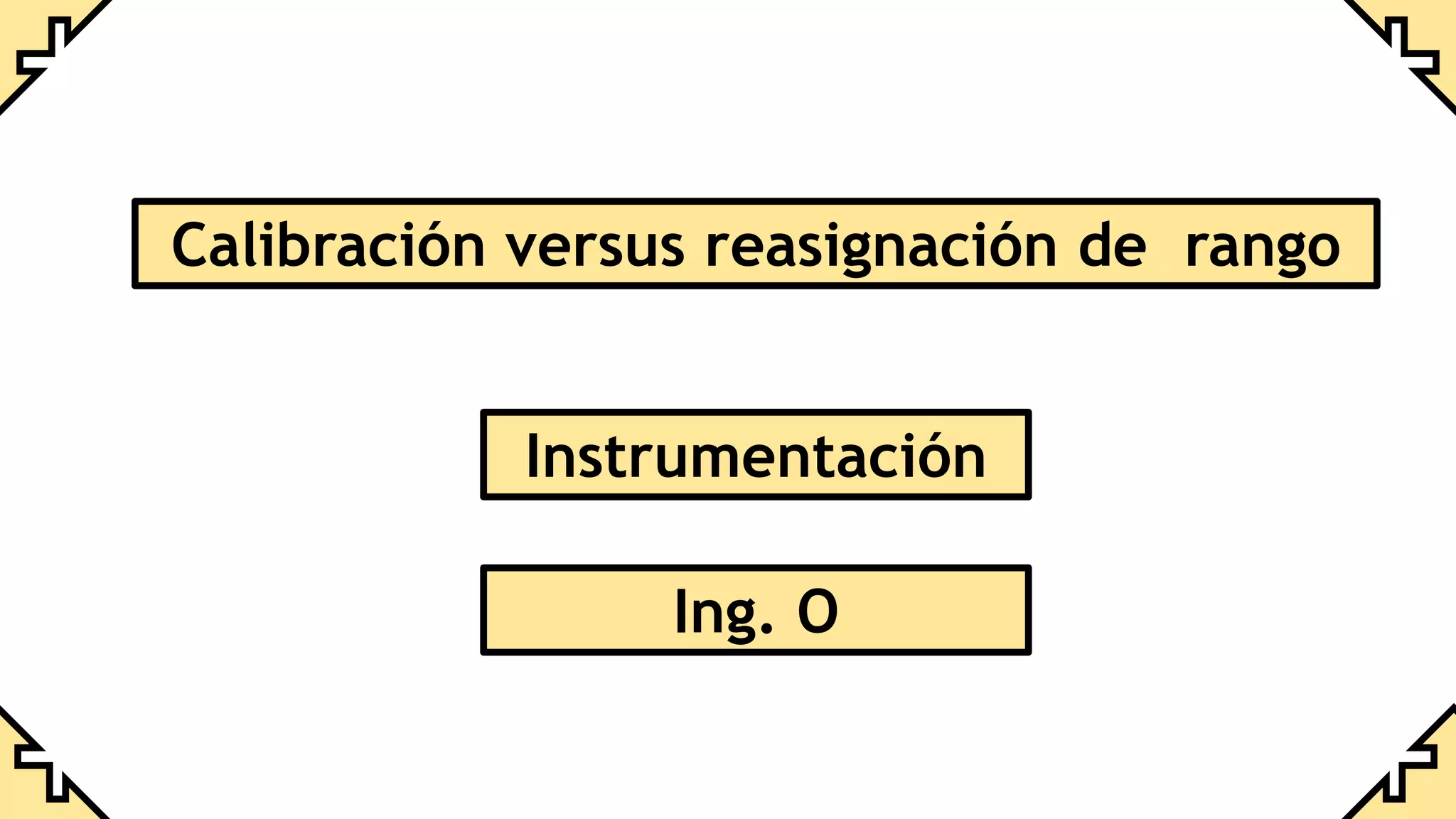 Calibracion rango instrumentacion | PDF