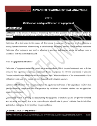 2016
BY HIDAYATH UNNISA
M.PHARM 1ST YR
SULTAN-UL-ULOOM COLLEGE OF
PHARMACY, HYD,TS, INDIA.
21-Apr-16
ADVANCED PHARMACEUTICAL
ANALYSIS-II
 