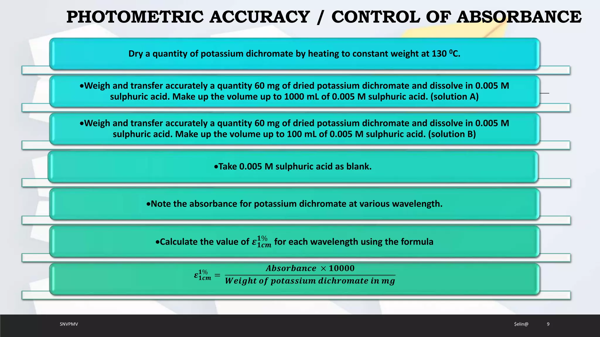 Calibration UV VIS Spectrophotometer, HPLC, Gas Chromatograph, IR spectrophotmter Fluorimeter