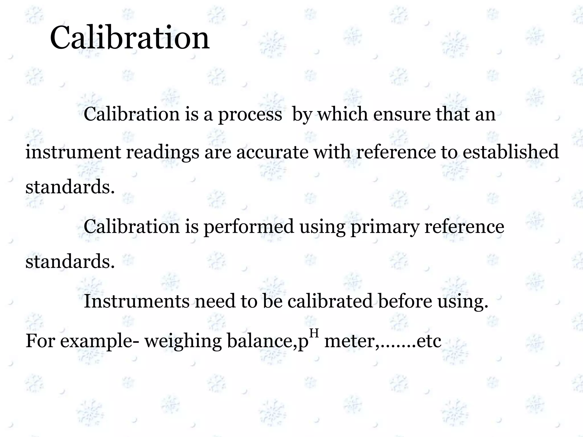 Calibration and validation of analytical instruments | PPTX