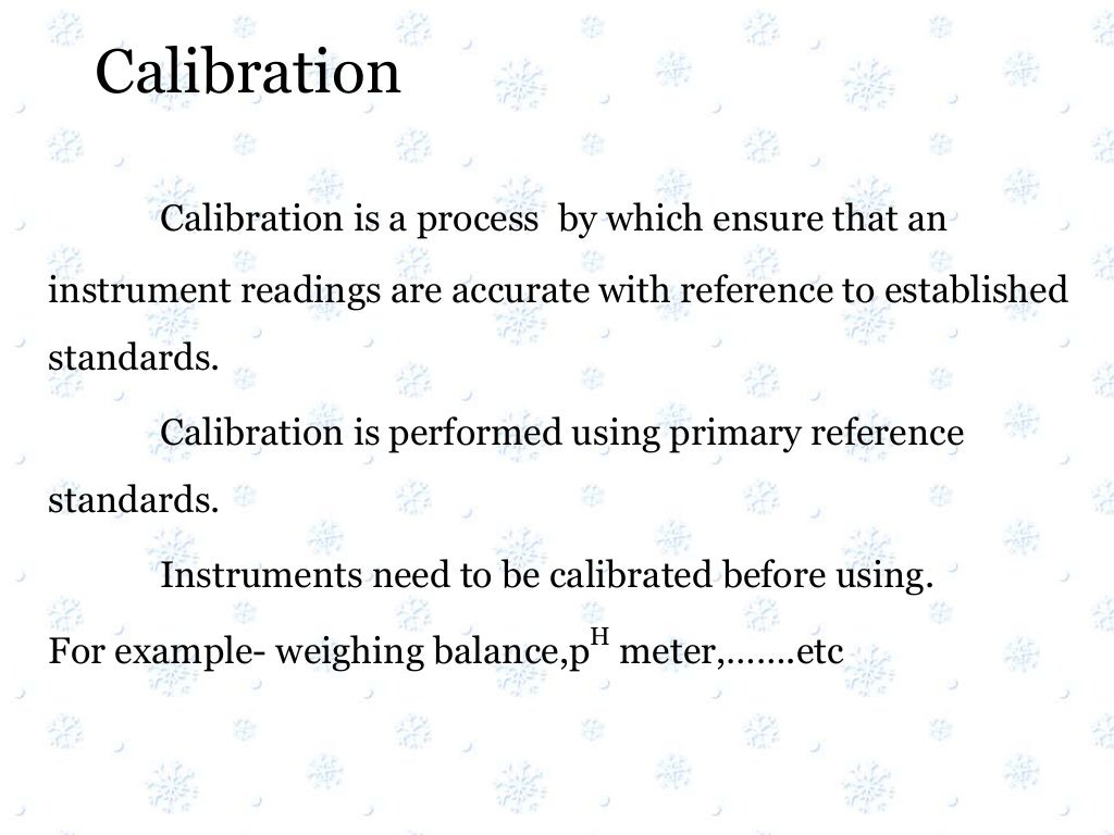 Calibration and validation of analytical instruments