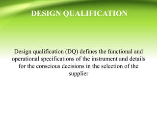 Design Qualify Calibration and Qualification | PPTX