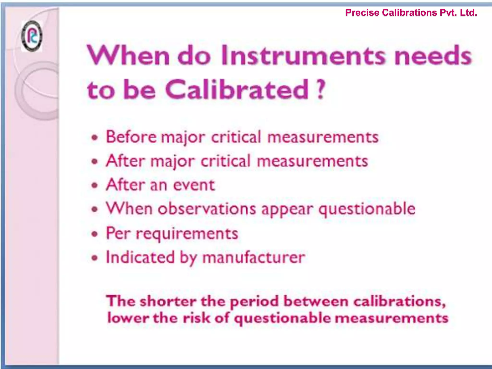 Precise Calibrations Pvt. Ltd.
 