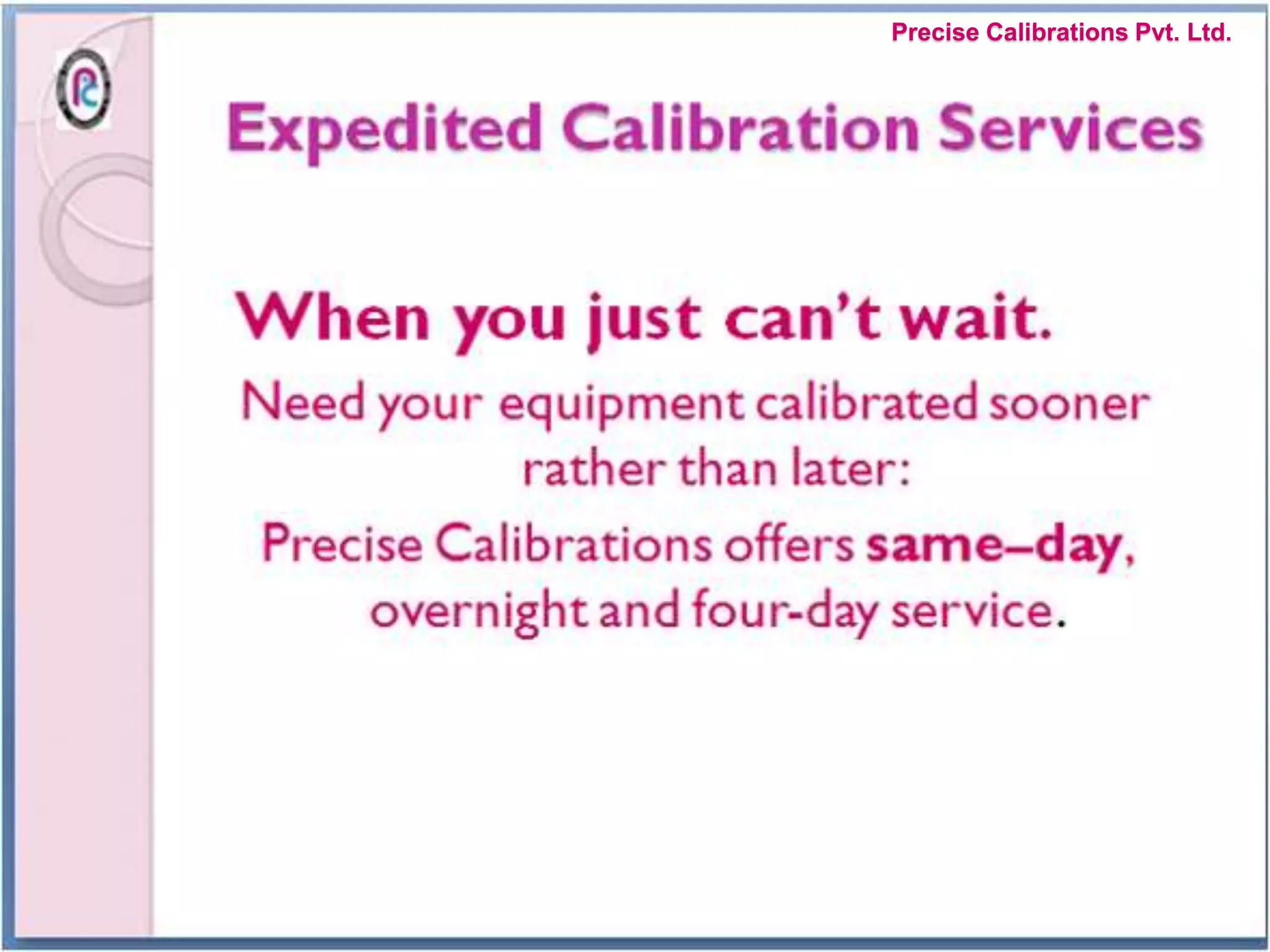 Precise Calibrations Pvt. Ltd.
 