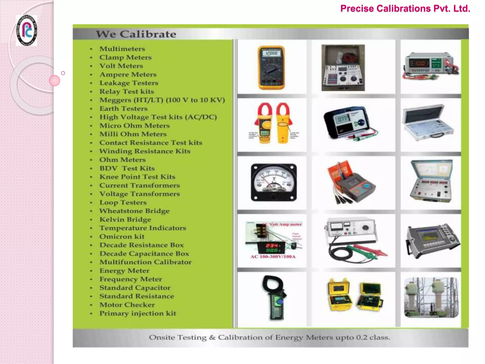 Precise Calibrations Pvt. Ltd.
 
