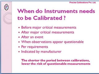 Precise Calibrations Pvt. Ltd.
 