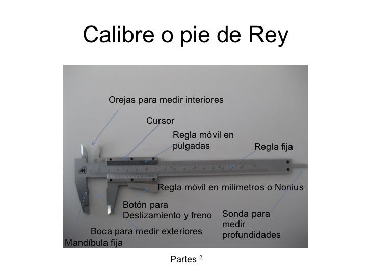 Calibre o pie_de_rey