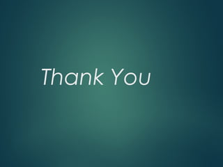 Thank You
 