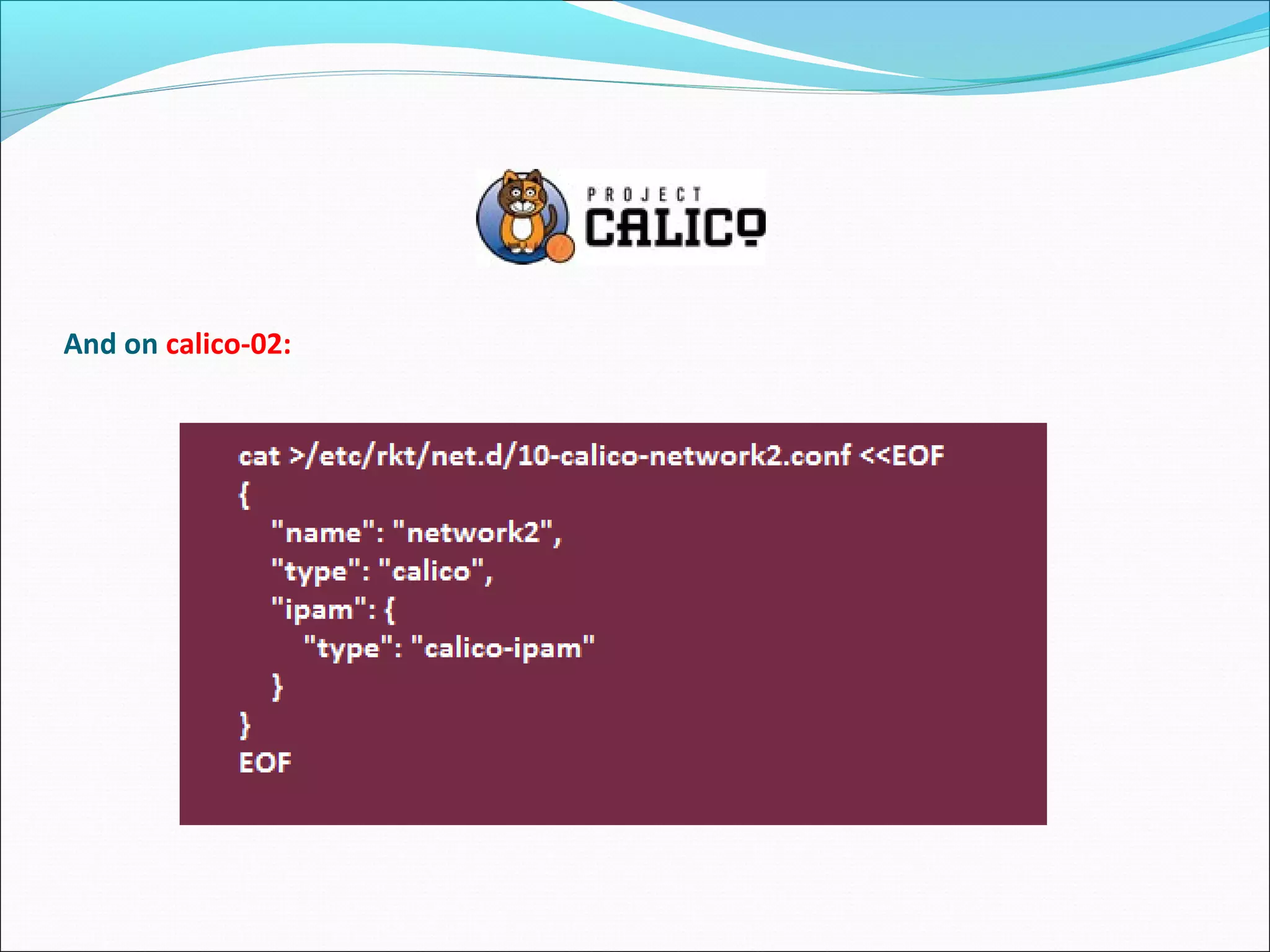 And on calico-02:
 