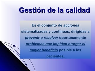 Calidad De La Atención en Salud | PPT