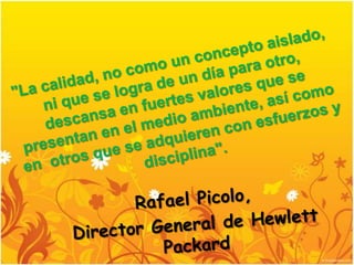 Calidad como arma para competir